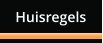 Huisregels